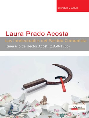 cover image of Los intelectuales del Partido Comunista